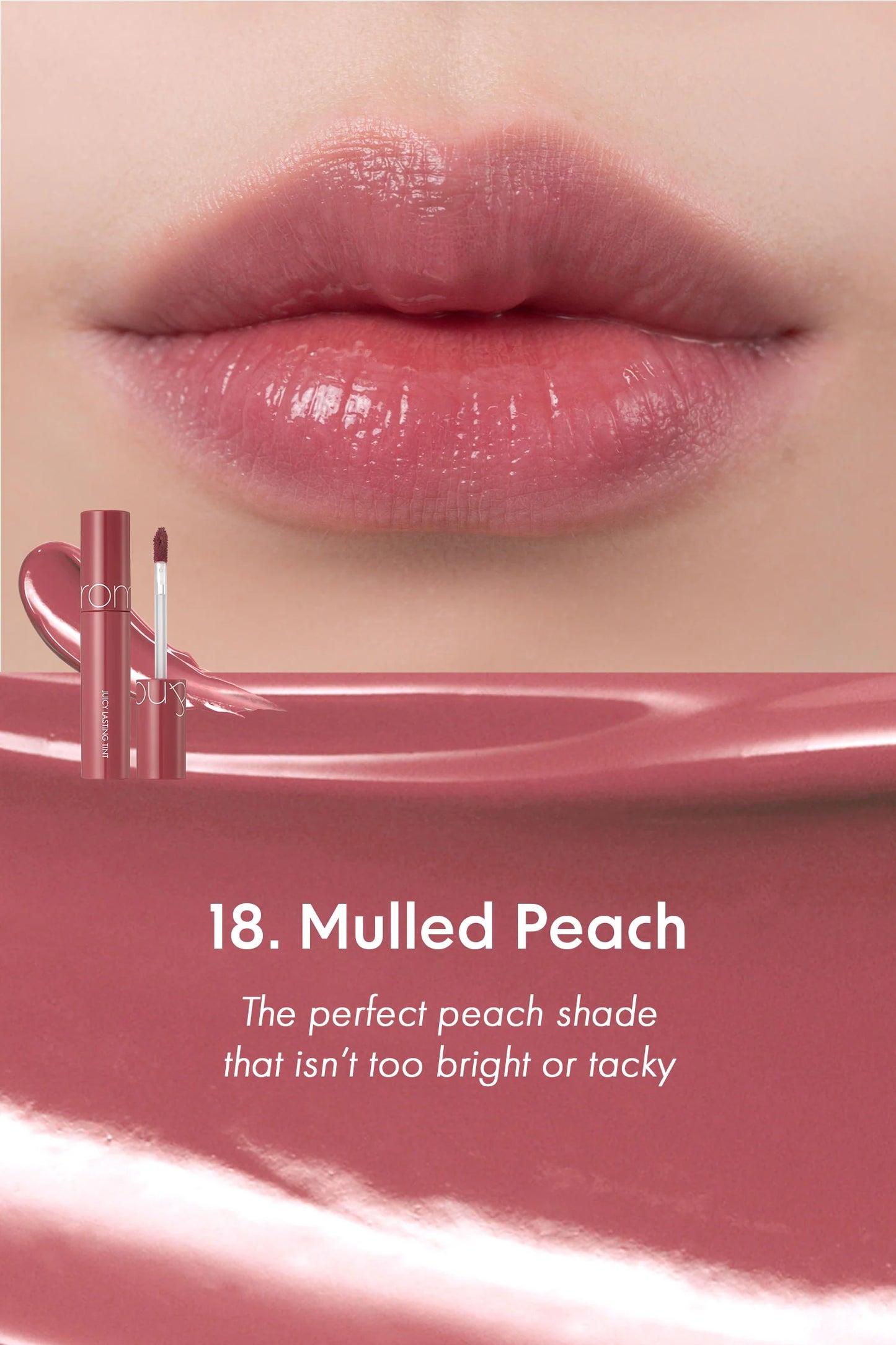 Juicy Lasting Tint (#18 mulled peach) | Rom&nd