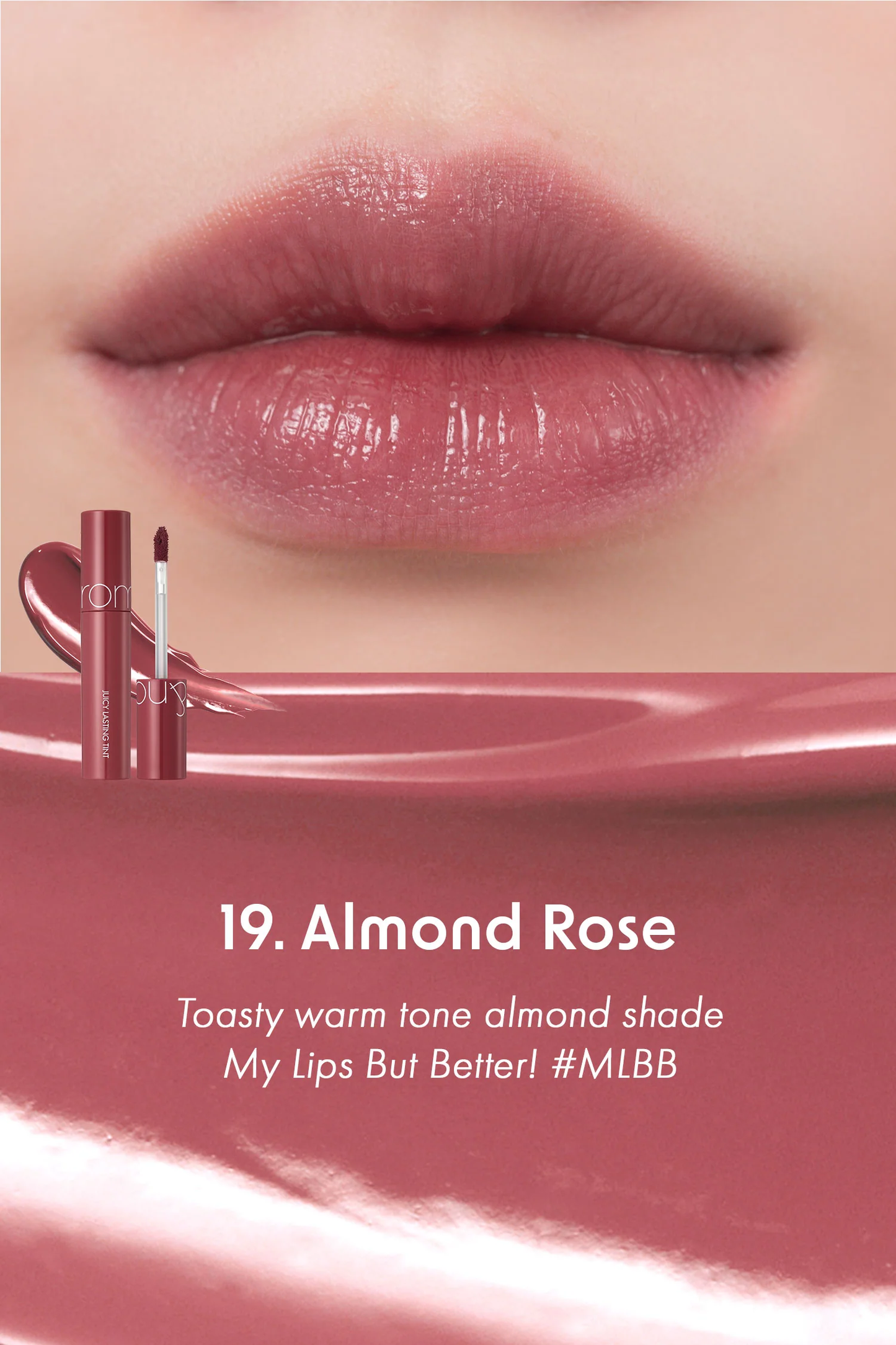 Juicy Lasting Tint (#19 Almond Rose) | Rom&nd