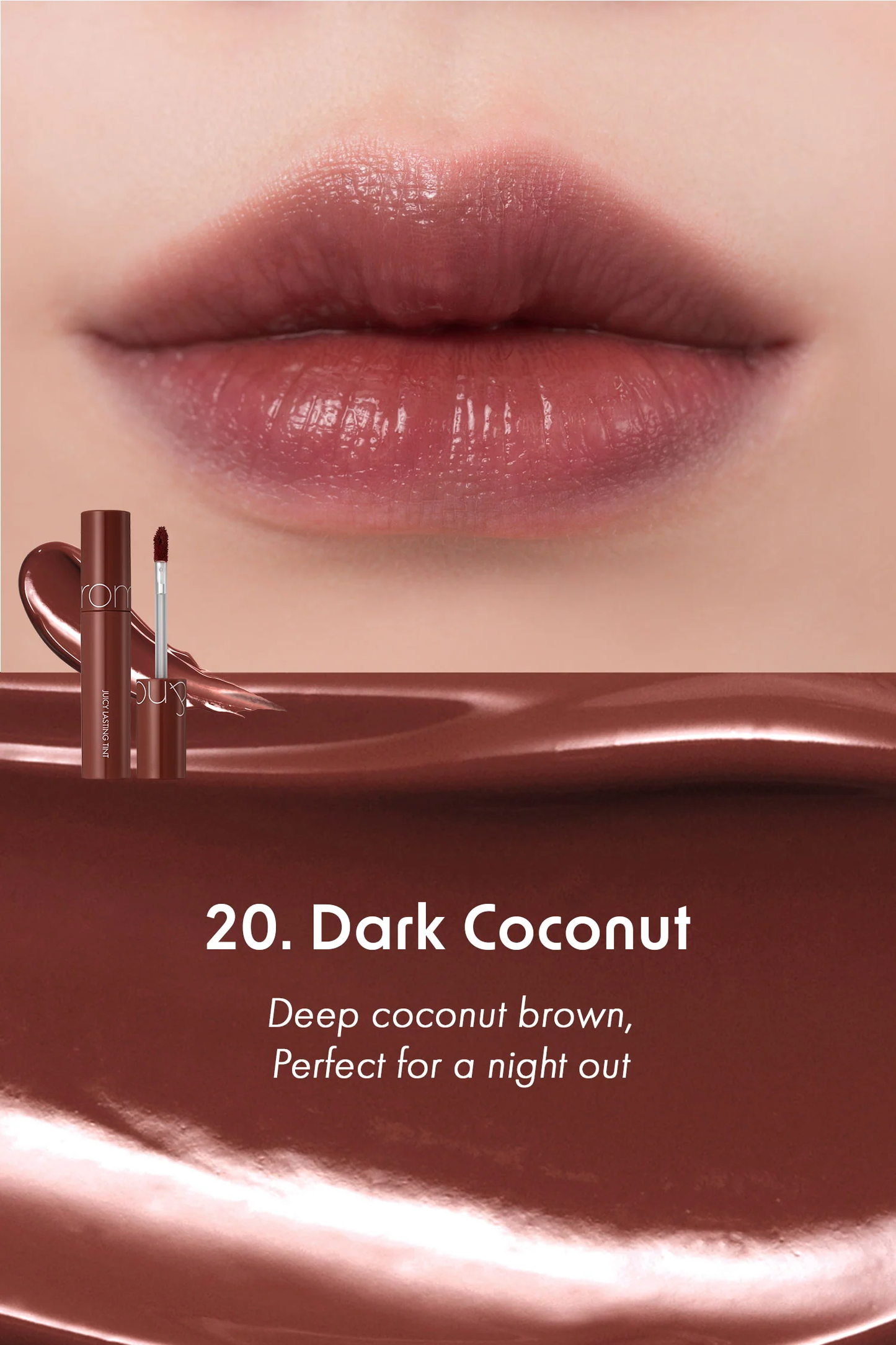 Juicy Lasting Tint (#20 dark coconut) | Rom&nd